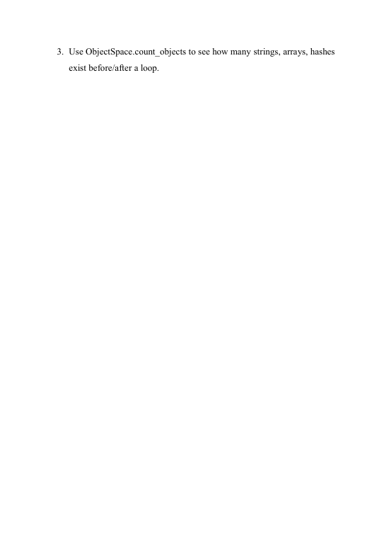 Text instruction on using ObjectSpace to count objects before or after a loop.